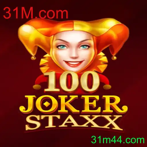 Descubra o Fascinante Mundo de 100JokerStaxx e a Inovação de 31M.com